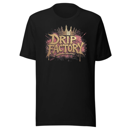 "DRIP FACTORY EXCLUSIVE"